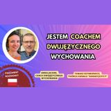 🌍 🇵🇱  Coach DWUJĘZYCZNEGO WYCHOWANIA - jak pomaga rodzicom?   #dwujęzyczność