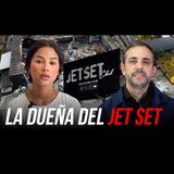 RECUERDEN QUE KARLA ÁLVAREZ NO ES LA DUEÑA DEL JET SET