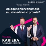 Kariera w nieruchomościach: Odcinek specjalny | Tomasz Woźniak, Dyrektor Działu Prawnego Freedom