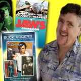 #355: Author Pat Jankiewicz on his companion books for Jaws, The Hulk, and Buck Rogers!