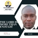 THE LORD IS MORE THAN ENOUGH!