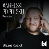 S02E01 - Przedimki a, an, the - Angielski po polsku