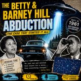 Dustin Wolf: The Betty and Barney Hill Abduction: The UFO Case That Changed History Forever
