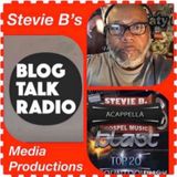 Stevie B. A Cappella Gospel Music Blast - (Episode 220)