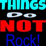 Things do NOT Rock #CWC