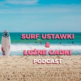 #03 Nie tylko o nauce surfingu, gościem instruktor Krzysiek Sikora
