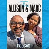 THE ALLISON & MARC PODCAST_ HISTORY CHALLENGE_ ASK ALLISON_ THE PETTY REPORT_ D-E-I AND MORE