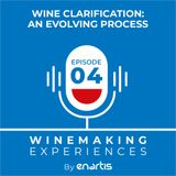Wine clarification: an evolving process