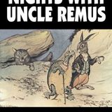 Nights With Uncle Remus by Joel Chandler Harris | Full Audiobook | Audiobook Time