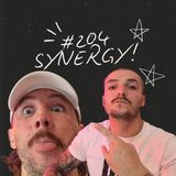 FireCast - SYNERGY! - #204