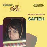 S03 Ep 03: Safieh