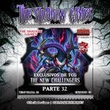 S22:E08 Exclusivos de TCG [Parte 32]