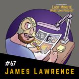 Ep. 67: Interview with wrestling comic book artist James Lawrence, The Legend of La Mariposa