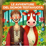 LE AVVENTURE DEL SIGNOR TESTAVUOTA - Fiaba Popolare Inglese per Bambini