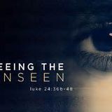Principles Of Seeing The Unseen