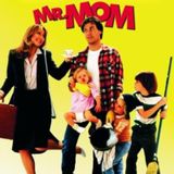 Mr. Mom (1983) - The Film That Launched Michael Keaton's Career