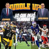 #HuddleUP / Lo que dejó Semana 11 #NFL / @TapaNava & @PabloViruega