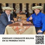 ENERSAFE CONQUISTÓ BOLIVIA EN SU PRIMERA VISITA