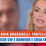 Sonia Bruganelli, Fratello: Ecco Chi E' Davvero E Cosa Fa!