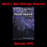 Ep 279 Reach for the Stars - The M&R Rush Story