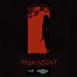 Prom Night Part 1 of 4