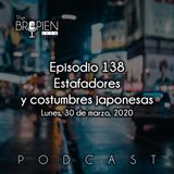 138 - Bropien - Estafadores y costumbres japonesas