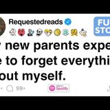 My new parents expect me to forget everything about myself. [FULL STORY](M4A_128K)