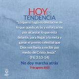 No doy marcha atrás ~ Devocional de Jóvenes ~ 9 de agosto 2025