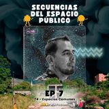 T4E7: Las secuencias del espacio público con Edgar Mazo - Connatural