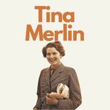 157 - Tina Merlin: genesi di una donna "scomoda" | Prima parte