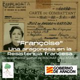 Elisa Garrido. Una aragonesa en la Resistencia Francesa