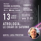 Astrologia Esoterica: LE CHIAVI DI SATURNO - con Luca Prestini