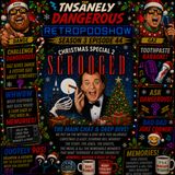 SEASON 3 EPISODE 44 - SCROOGED - A CHRISTMAS SPECIAL 2
