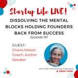 EP 181 How to Dissolve the Mental Blocks Holding Founders Back From Success