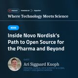 #006 Inside Novo Nordisk’s Path to Open Source for the Pharma and Beyond