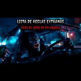 El auto de mi abuelo venia con una lista de reglas extrañas