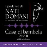 Casa di bambola – Atto II – Henrik Ibsen