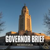 Governor Brief - Nebraska - Budgets Signed, Burn Ban Lifted & Wildfire Relief Orders