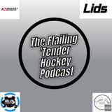 The Flailing Tender Hockey Podcast: Minor Hockeys Highs And Lows, World Juniors and Cam Ward