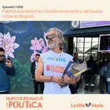 Paloma a la derecha y Oviedo al centro: así busca votos en Bogotá