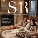 SR - Cozy Knits, Winter Escapes, Holiday Style, Comfort Food
