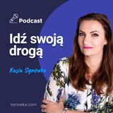 #35 Seria "Poszli swoją drogą" - sezon 1 - wywiad -Agnieszka Stążka-Gawrysiak