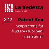 Patent Box: scopri come far fruttare i tuoi beni immateriali.