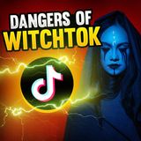 Episode 74 - WitchTok Alert - 20 Types of Witchcraft
