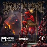Cradle of Filth - Existence of Futile Albüm İncelemesi