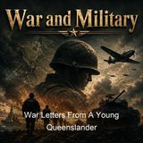 War Letters From A Young Queenslander - Robert Marshall Allen