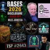 BASES 2026 • Disclosure • Underground Black Ops - Miles Johnston - Typical Skeptic #2643