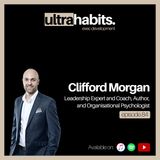 Move from leader to “luminary” - Clifford Morgan | EP84