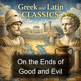 On the Ends of Good and Evil - Marcus Tullius Cicero
