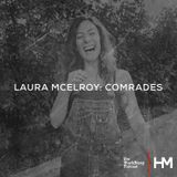 Laura McElroy: Comrades